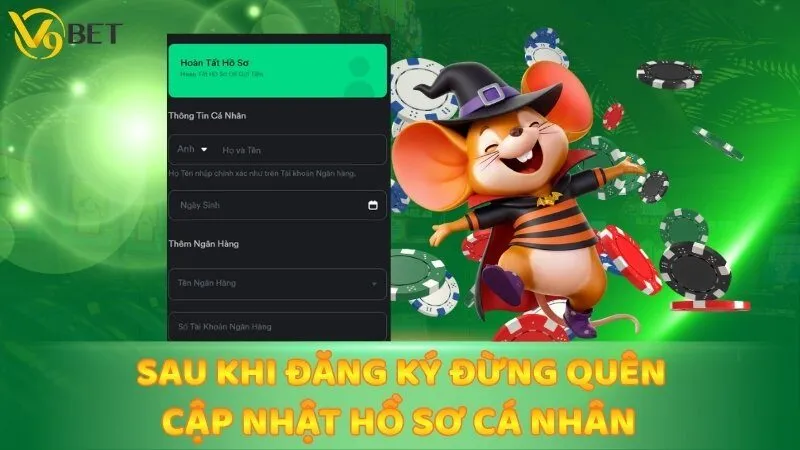 Sau khi đăng ký đừng quên cập nhật hồ sơ cá nhân