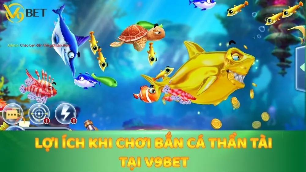 Lợi ích khi chơi bắn cá Thần Tài tại V9bet